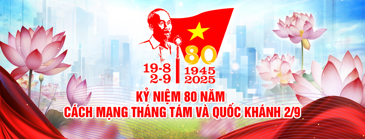 Kỷ niệm Cách mạng tháng Tám và Quốc Khánh 2/9